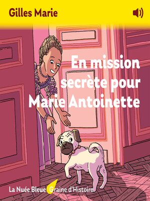 cover image of En mission secrète pour Marie Antoinette
